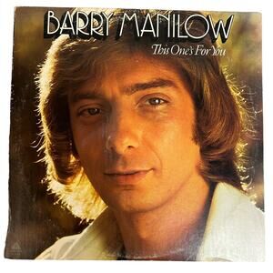 Barry Manilow This One's For You Vinyl Record LP 1976 Arista Records AL4090